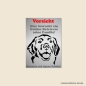 Preview: Golden Retriever Warnschild Hunde