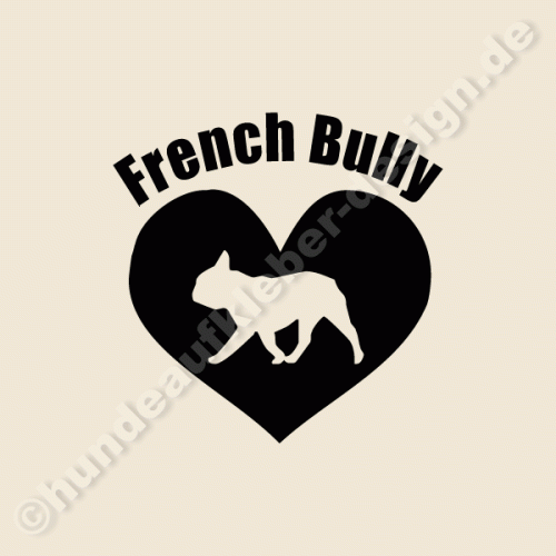 I love French Bully Aufkleber Shop
