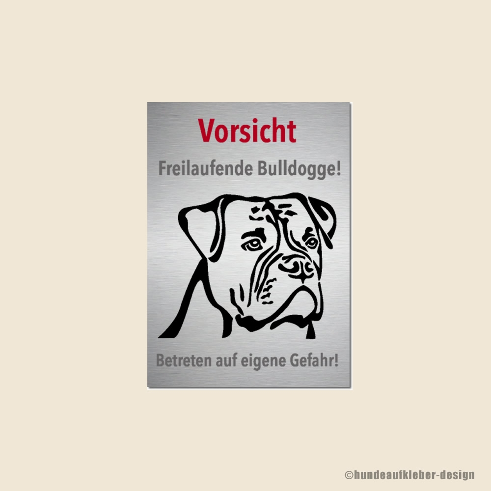 Alternative Bulldog Hunde Warnschild