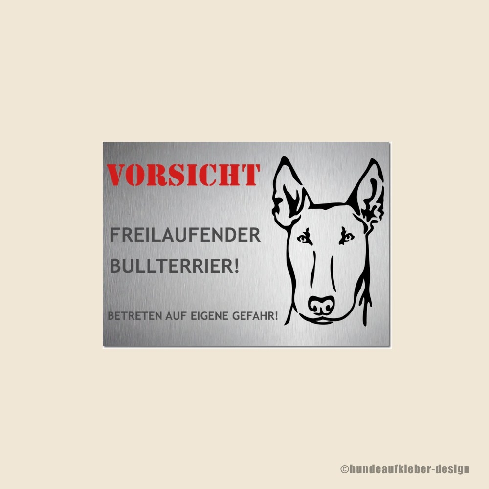Hunde Warnschild Bullterrier