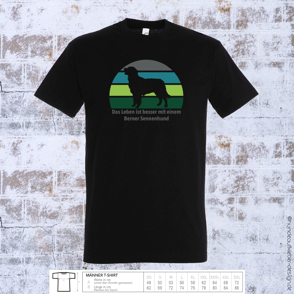 "Das Leben ist besser mit einem Berner Sennenhund" T-Shirt Männer
