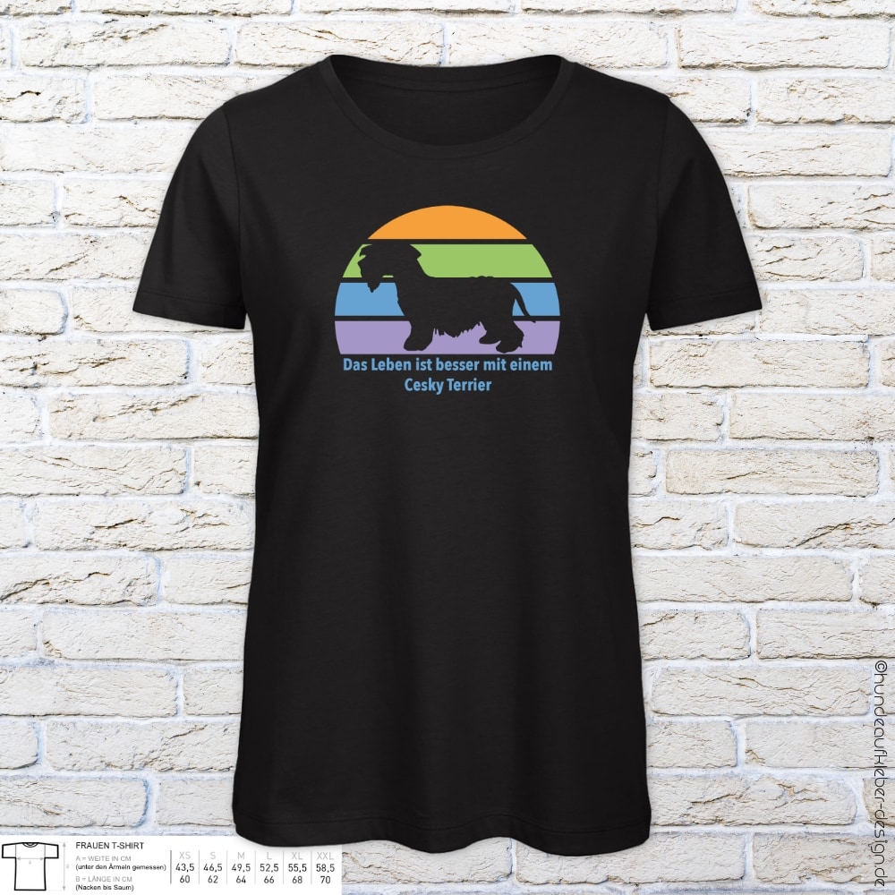 "Das Leben ist besser mit einem Cesky Terrier" T-Shirt Frauen