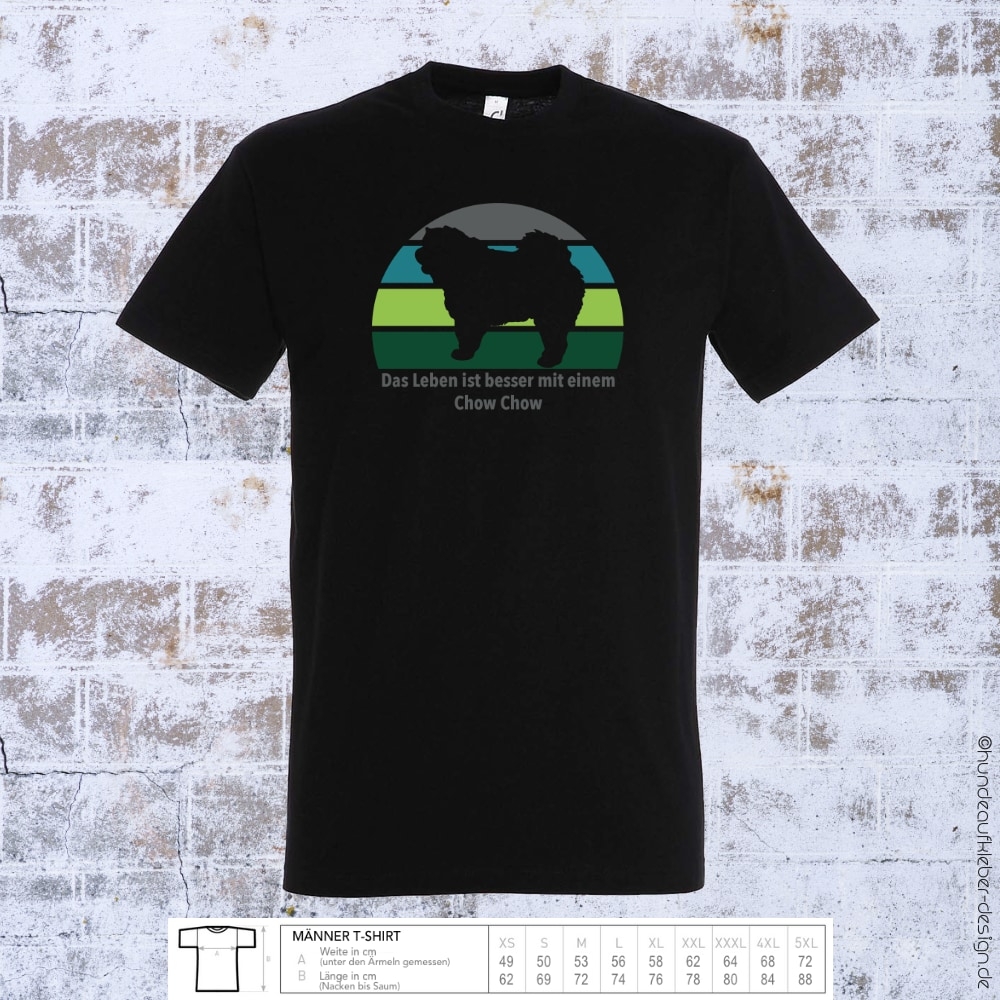 "Das Leben ist besser mit einem Chow Chow" T-Shirt Männer