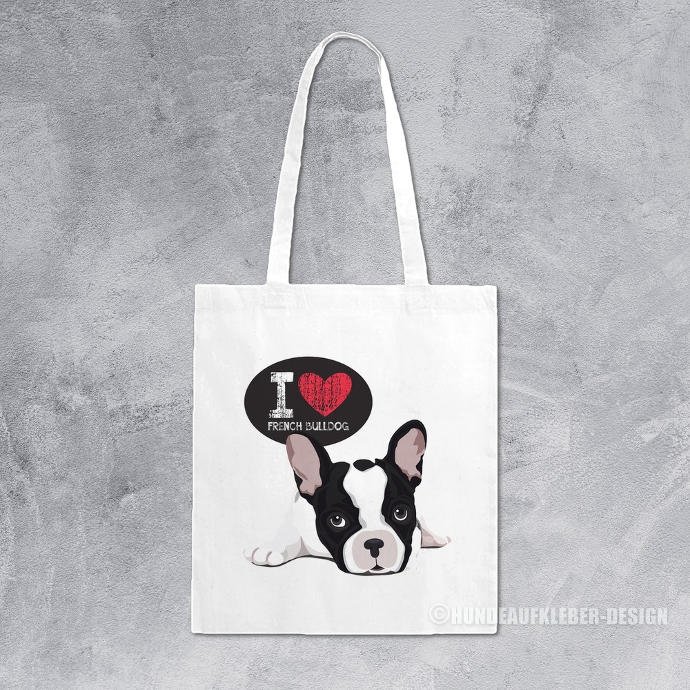 I love French Bulldog Stoffbeutel