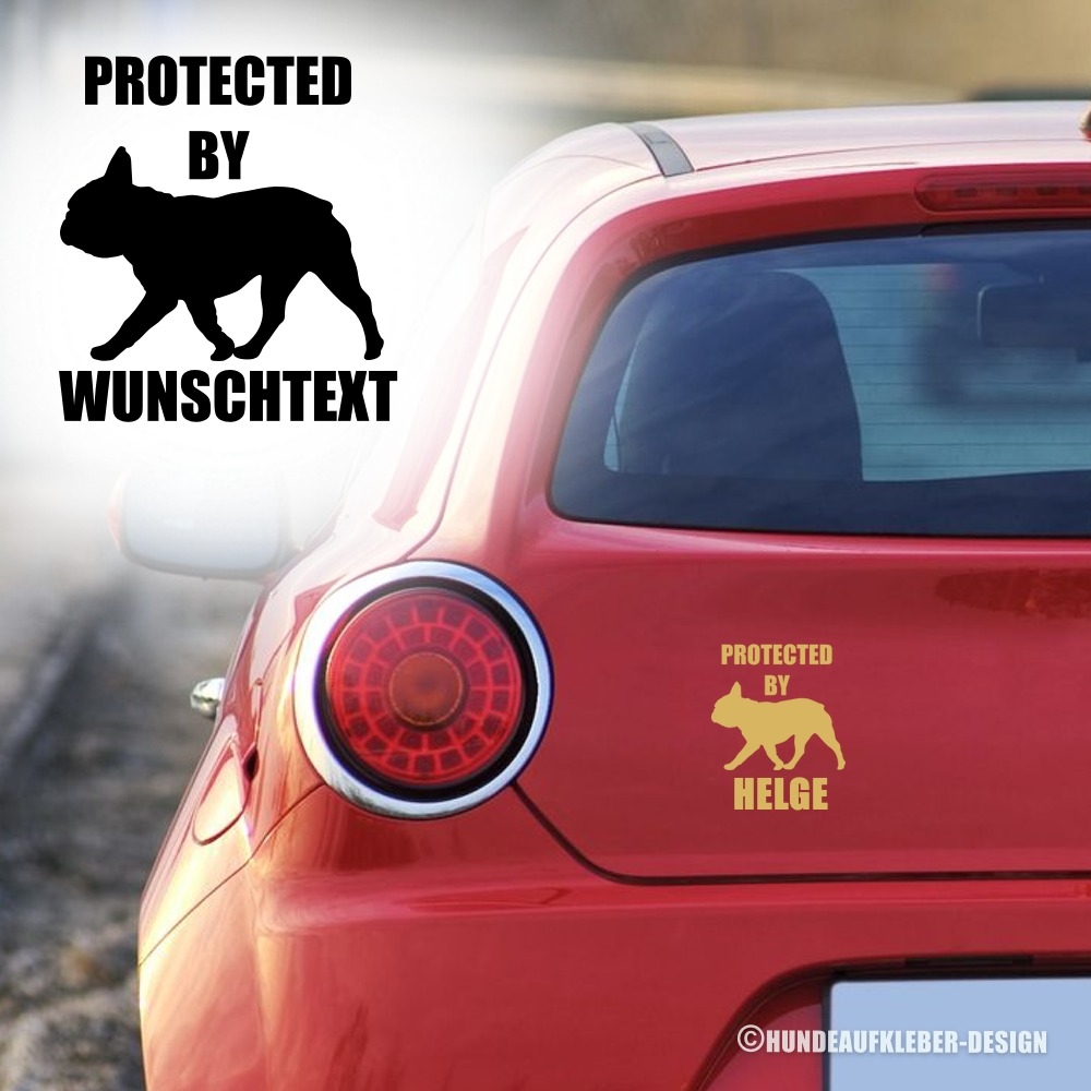 Protected by Französische Bulldogge Autoaufkleber mit Hundename